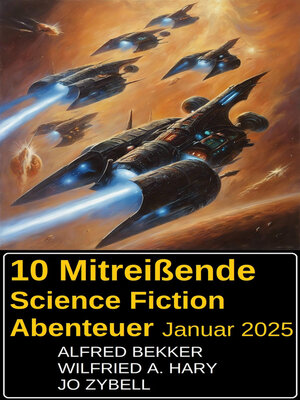 cover image of 10 Mitreißende Science Fiction Abenteuer Januar 2025